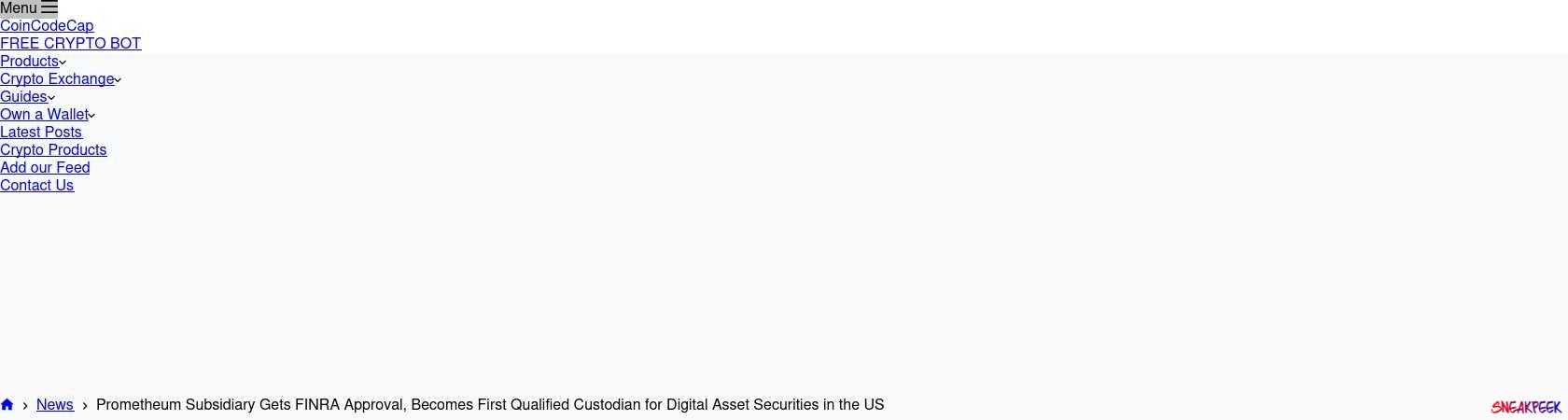 Read the full Article:  ⭲ Prometheum Subsidiary Gets FINRA Approval, Becomes First Qualified Custodian for Digital Asset Securities in the US