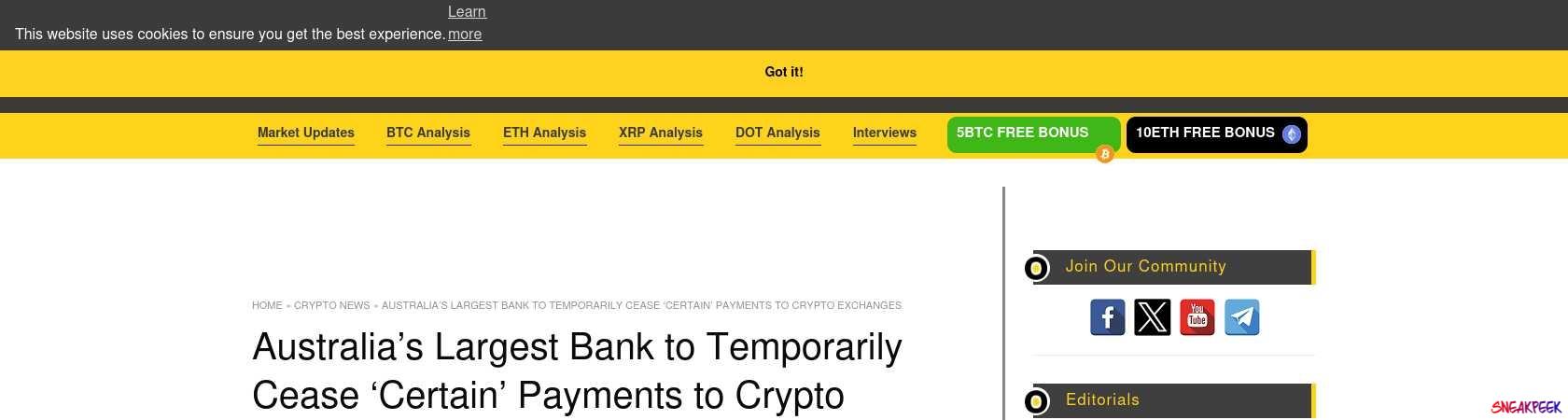 Read the full Article:  ⭲ Australia’s Largest Bank to Temporarily Cease ‘Certain’ Payments to Crypto Exchanges 