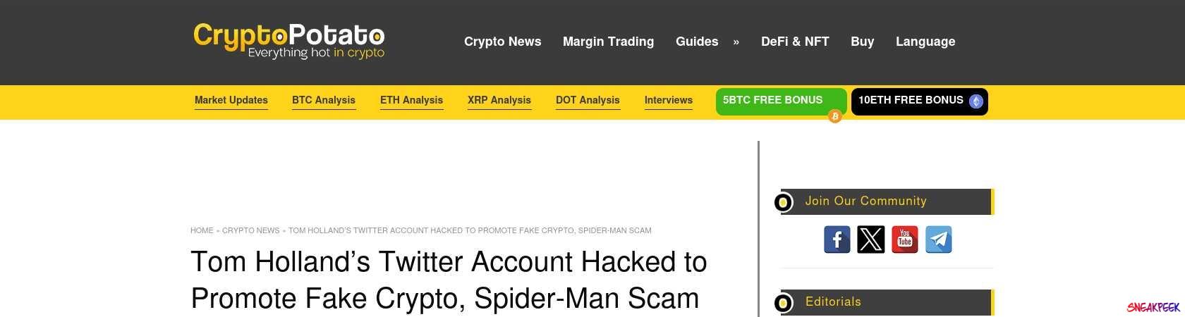 Read the full Article:  ⭲ Tom Holland’s Twitter Account Hacked to Promote Fake Crypto, Spider-Man Scam