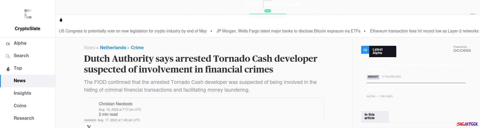 Read the full Article:  ⭲ Dutch Authority says arrested Tornado Cash developer suspected of involvement in financial crimes