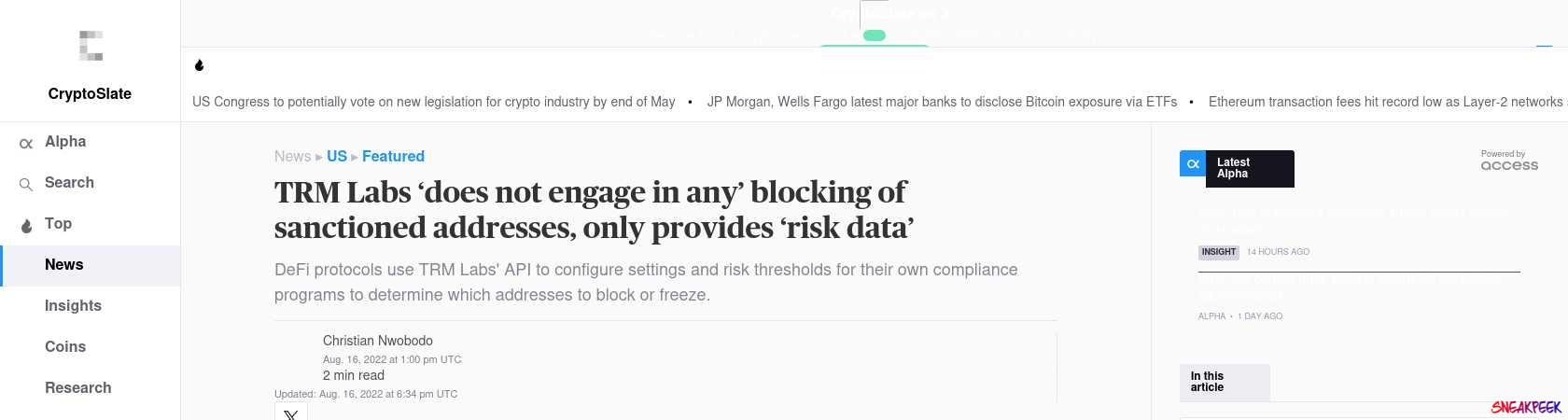 Read the full Article:  ⭲ TRM Labs ‘does not engage in any’ blocking of sanctioned addresses, only provides ‘risk data’