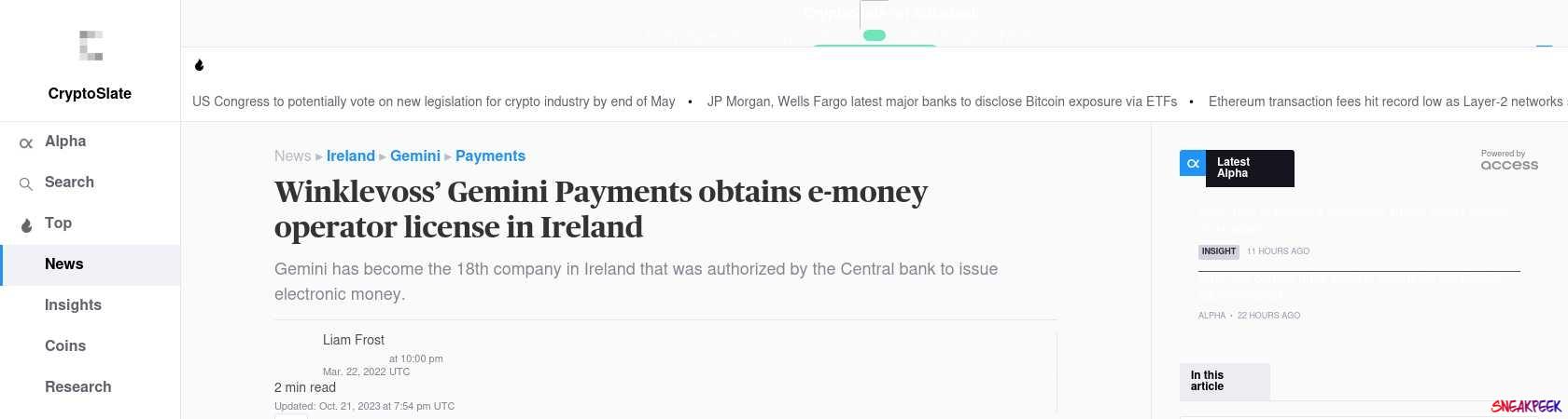 Read the full Article:  ⭲ Winklevoss’ Gemini Payments obtains e-money operator license in Ireland