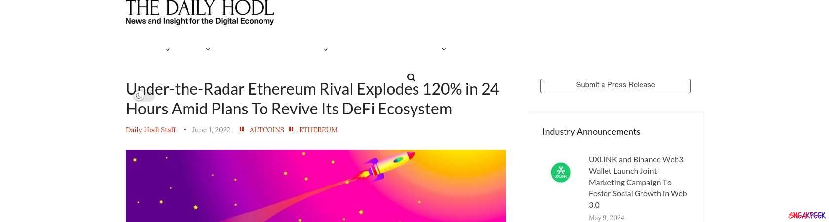 Read the full Article:  ⭲ Under-the-Radar Ethereum Rival Explodes 120% in 24 Hours Amid Plans To Revive Its DeFi Ecosystem
