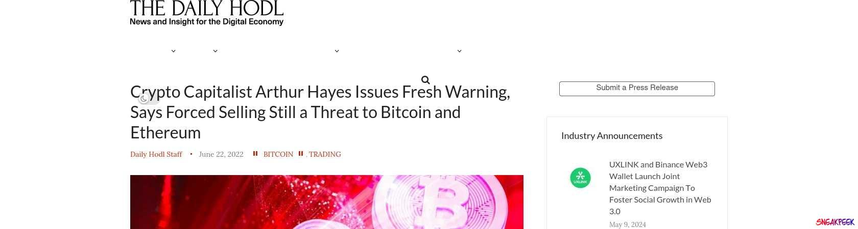 Read the full Article:  ⭲ Crypto Capitalist Arthur Hayes Issues Fresh Warning, Says Forced Selling Still a Threat to Bitcoin and Ethereum