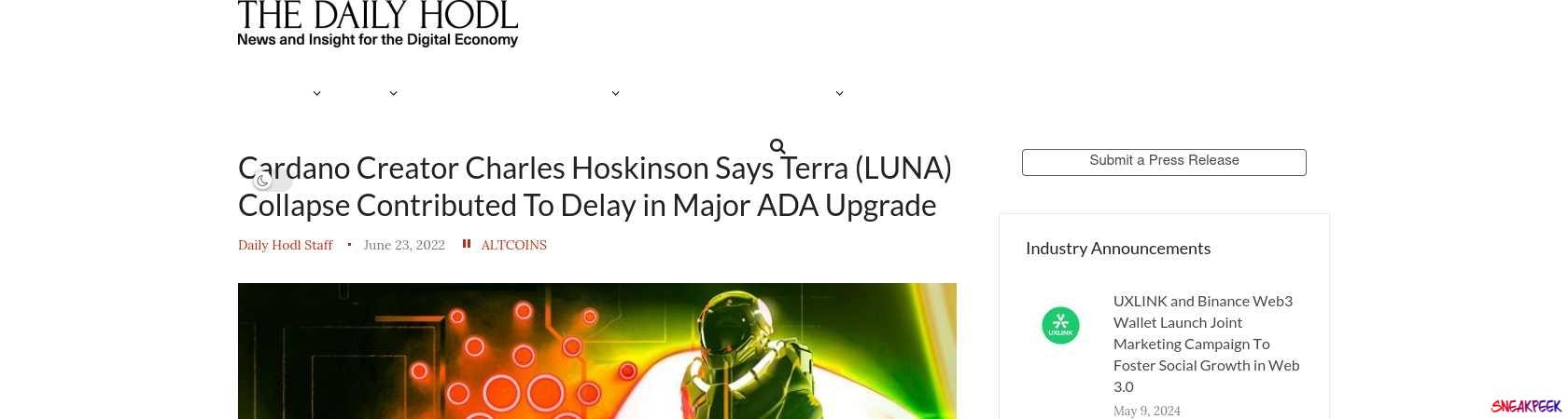 Read the full Article:  ⭲ Cardano Creator Charles Hoskinson Says Terra (LUNA) Collapse Contributed To Delay in Major ADA Upgrade