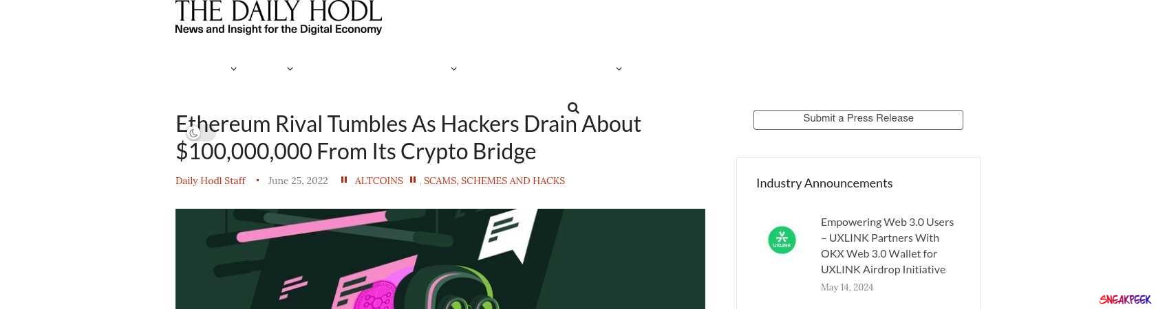 Read the full Article:  ⭲ Ethereum Rival Tumbles As Hackers Drain About $100,000,000 From Its Crypto Bridge