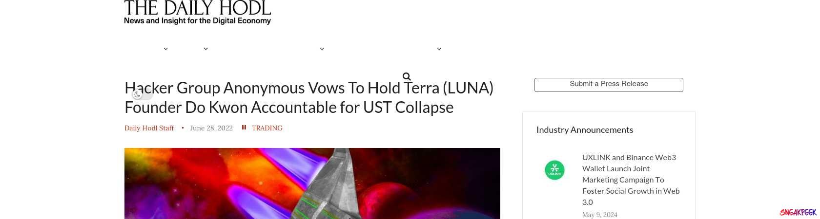 Read the full Article:  ⭲ Hacker Group Anonymous Vows To Hold Terra (LUNA) Founder Do Kwon Accountable for UST Collapse