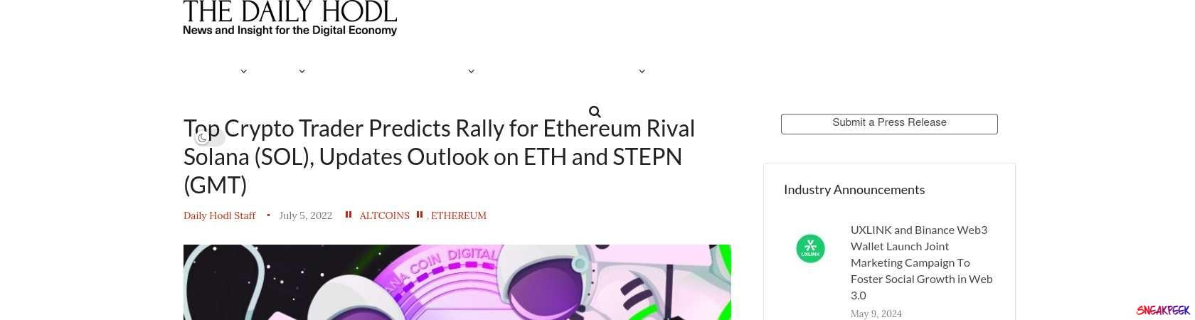 Read the full Article:  ⭲ Top Crypto Trader Predicts Rally for Ethereum Rival Solana (SOL), Updates Outlook on ETH and STEPN (GMT)