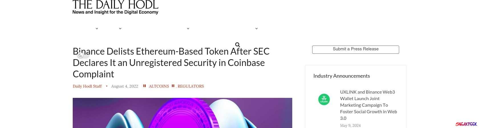 Read the full Article:  ⭲ Binance Delists Ethereum-Based Token After SEC Declares It an Unregistered Security in Coinbase Complaint