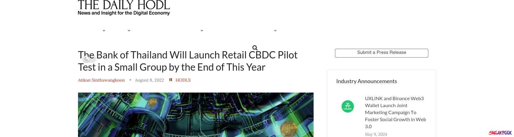 Read the full Article:  ⭲ The Bank of Thailand Will Launch Retail CBDC Pilot Test in a Small Group by the End of This Year