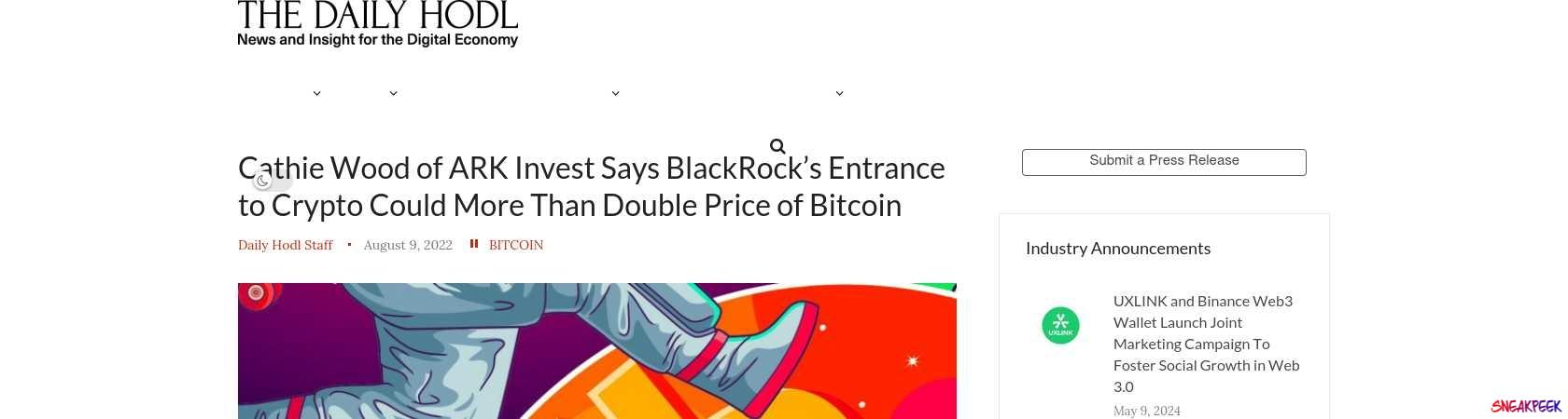 Read the full Article:  ⭲ Cathie Wood of ARK Invest Says BlackRock’s Entrance to Crypto Could More Than Double Price of Bitcoin
