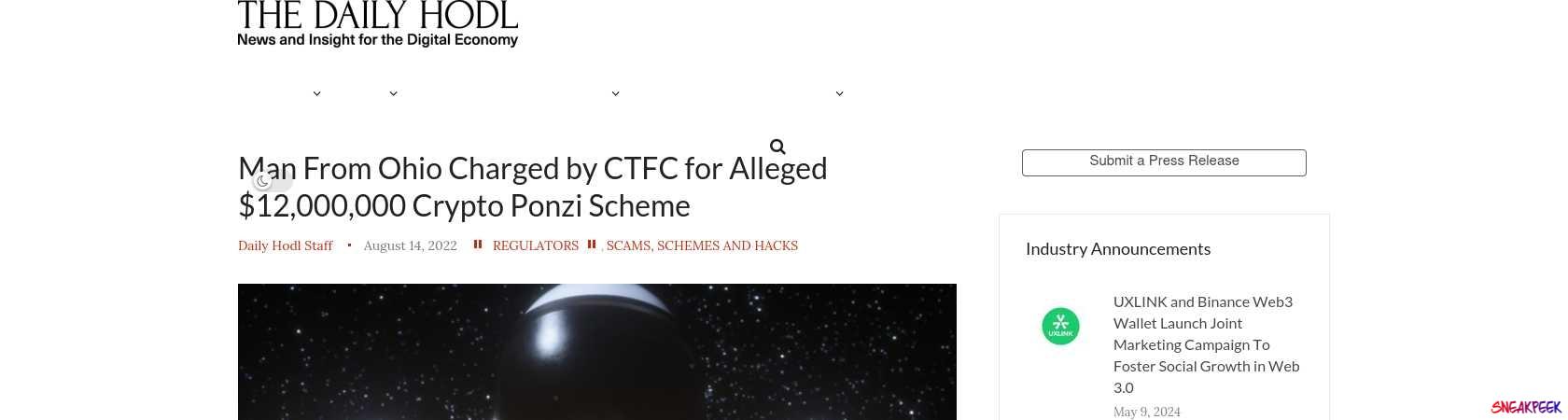 Read the full Article:  ⭲ Man From Ohio Charged by CTFC for Alleged $12,000,000 Crypto Ponzi Scheme