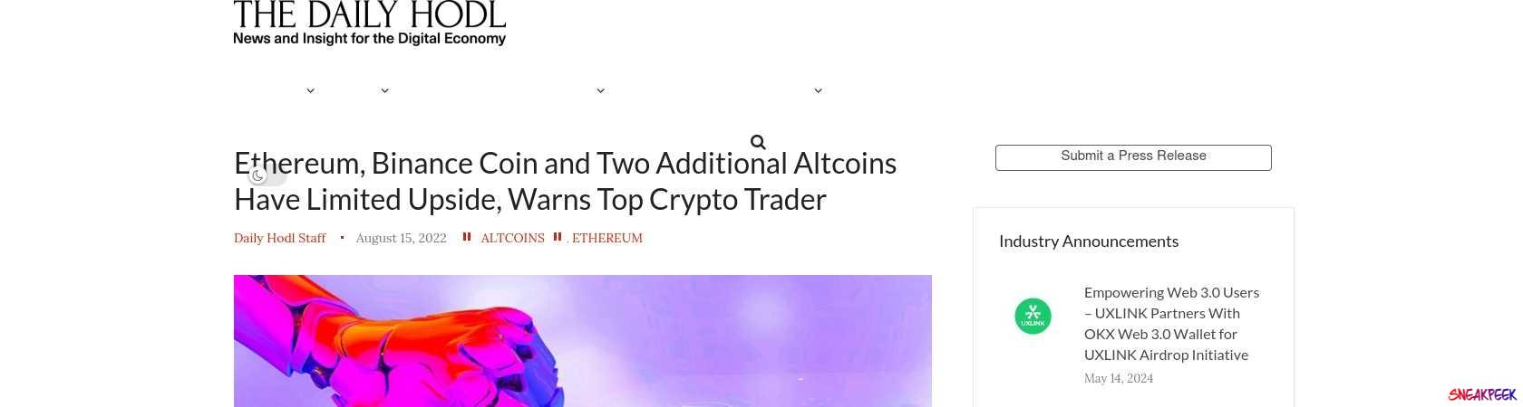 Read the full Article:  ⭲ Ethereum, Binance Coin and Two Additional Altcoins Have Limited Upside, Warns Top Crypto Trader