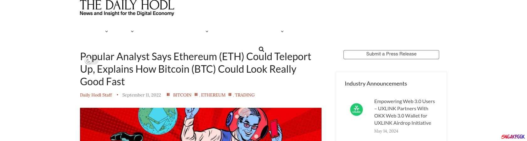 Read the full Article:  ⭲ Popular Analyst Says Ethereum (ETH) Could Teleport Up, Explains How Bitcoin (BTC) Could Look Really Good Fast