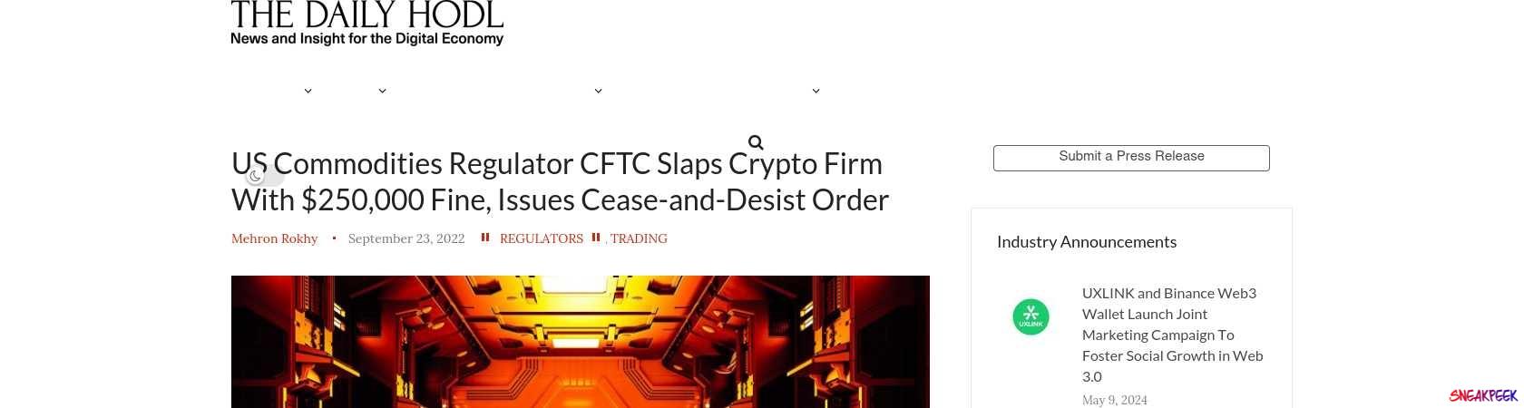 Read the full Article:  ⭲ US Commodities Regulator CFTC Slaps Crypto Firm With $250,000 Fine, Issues Cease-and-Desist Order