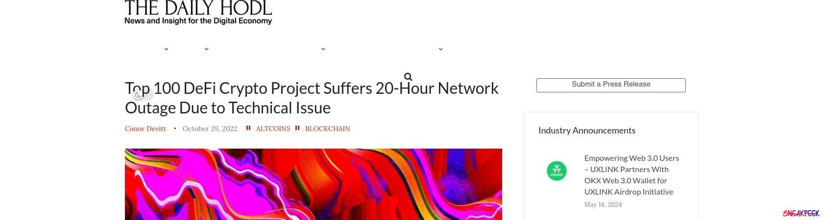 Read the full Article:  ⭲ Top 100 DeFi Crypto Project Suffers 20-Hour Network Outage Due to Technical Issue