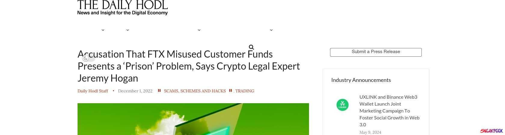 Read the full Article:  ⭲ Accusation That FTX Misused Customer Funds Presents a ‘Prison’ Problem, Says Crypto Legal Expert Jeremy Hogan