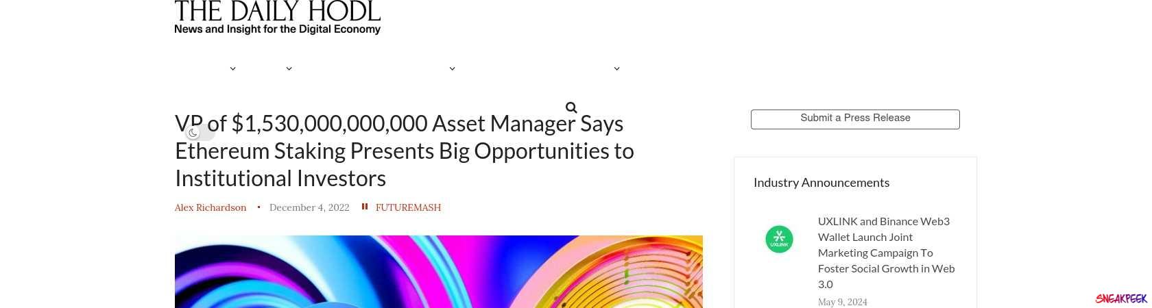 Read the full Article:  ⭲ VP of $1,530,000,000,000 Asset Manager Says Ethereum Staking Presents Big Opportunities to Institutional Investors
