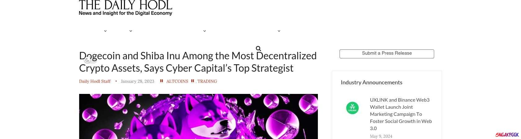 Read the full Article:  ⭲ Dogecoin and Shiba Inu Among the Most Decentralized Crypto Assets, Says Cyber Capital’s Top Strategist