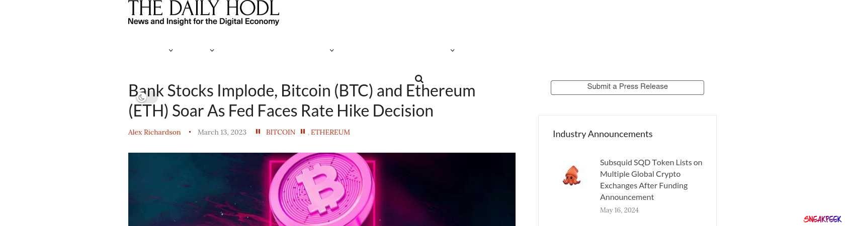 Read the full Article:  ⭲ Bank Stocks Implode, Bitcoin (BTC) and Ethereum (ETH) Soar As Fed Faces Rate Hike Decision