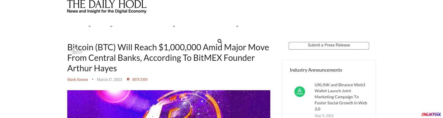 Read the full Article:  ⭲ Bitcoin (BTC) Will Reach $1,000,000 Amid Major Move From Central Banks, According To BitMEX Founder Arthur Hayes