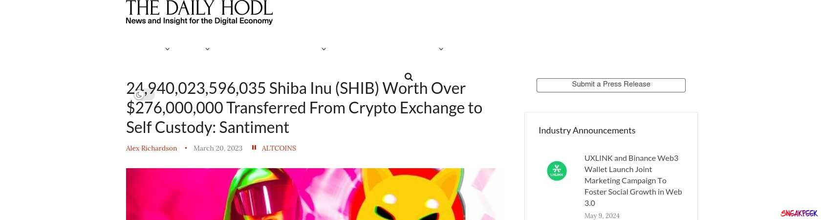Read the full Article:  ⭲ 24,940,023,596,035 Shiba Inu (SHIB) Worth Over $276,000,000 Transferred From Crypto Exchange to Self Custody: Santiment
