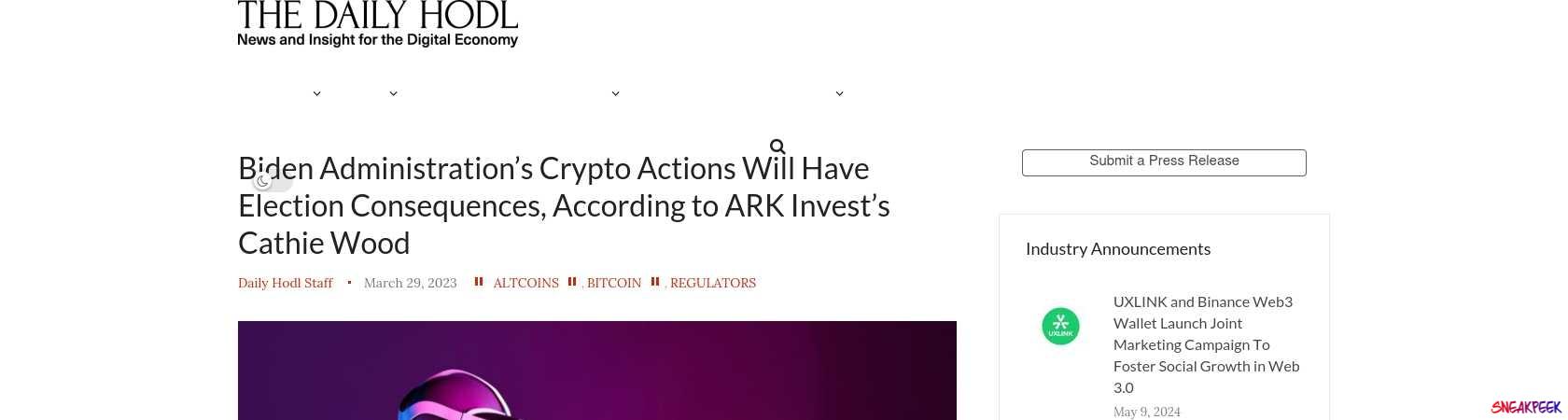Read the full Article:  ⭲ Biden Administration’s Crypto Actions Will Have Election Consequences, According to ARK Invest’s Cathie Wood