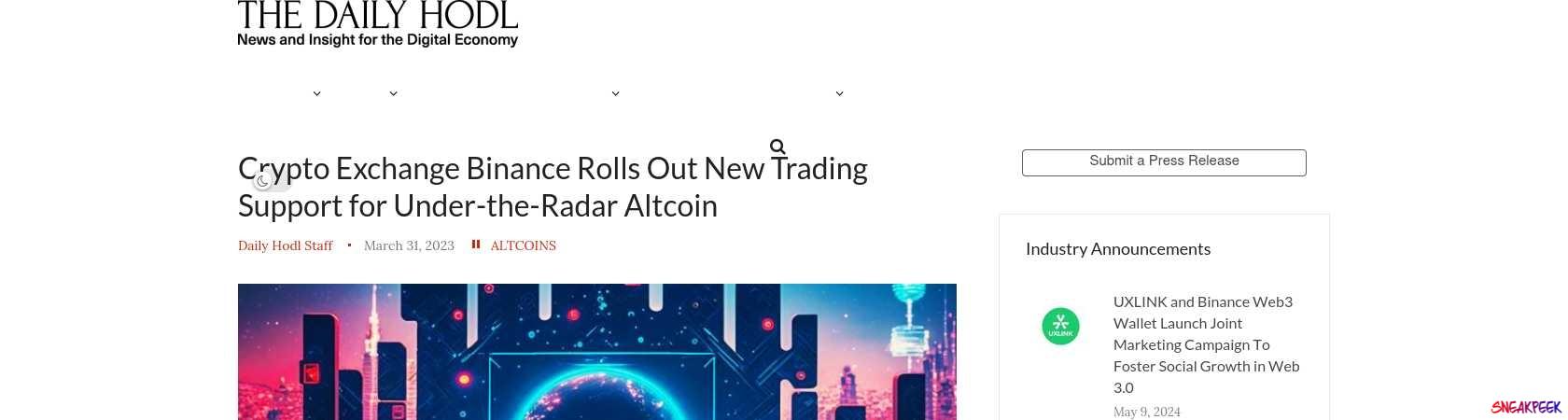 Read the full Article:  ⭲ Crypto Exchange Binance Rolls Out New Trading Support for Under-the-Radar Altcoin