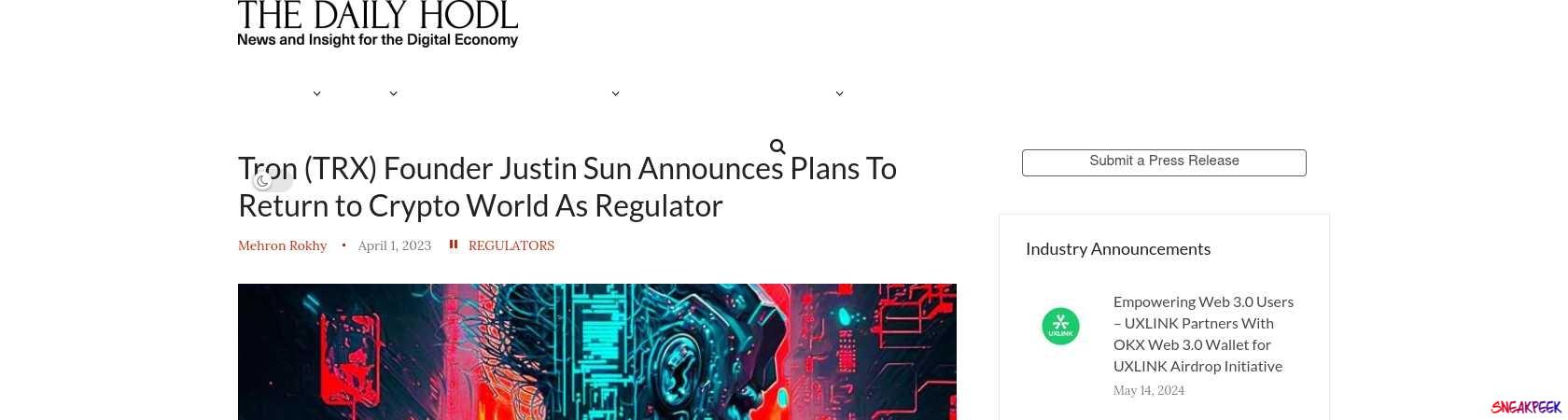 Read the full Article:  ⭲ Tron (TRX) Founder Justin Sun Announces Plans To Return to Crypto World As Regulator