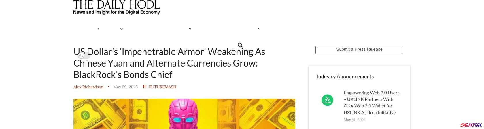 Read the full Article:  ⭲ US Dollar’s ‘Impenetrable Armor’ Weakening As Chinese Yuan and Alternate Currencies Grow: BlackRock’s Bonds Chief