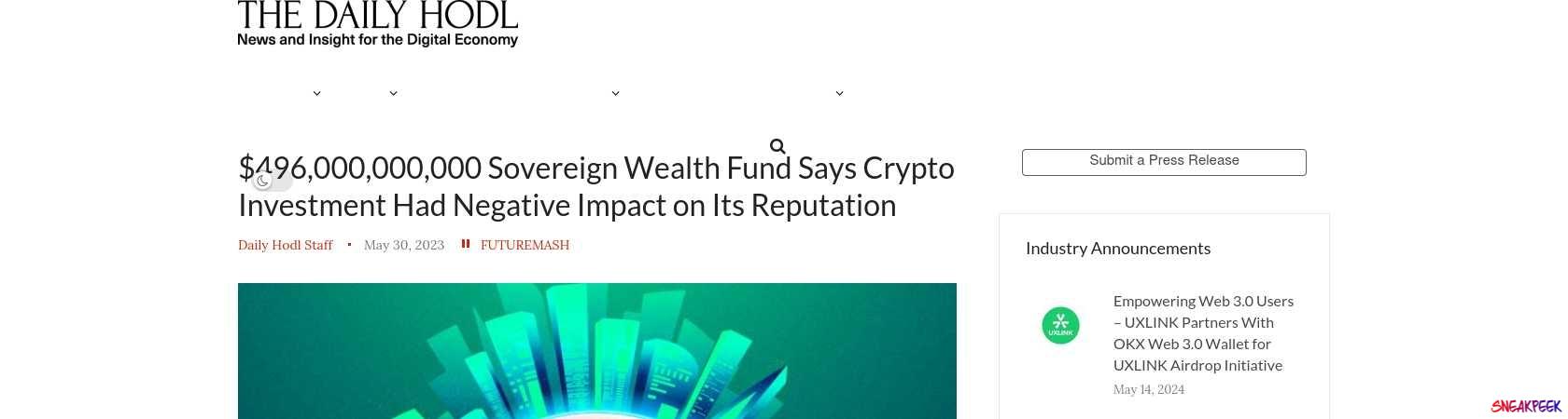 Read the full Article:  ⭲ $496,000,000,000 Sovereign Wealth Fund Says Crypto Investment Had Negative Impact on Its Reputation