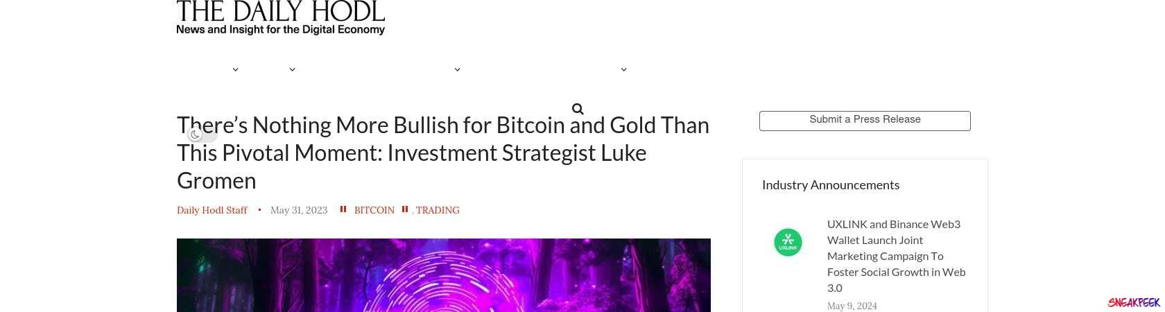 Read the full Article:  ⭲ There’s Nothing More Bullish for Bitcoin and Gold Than This Pivotal Moment: Investment Strategist Luke Gromen