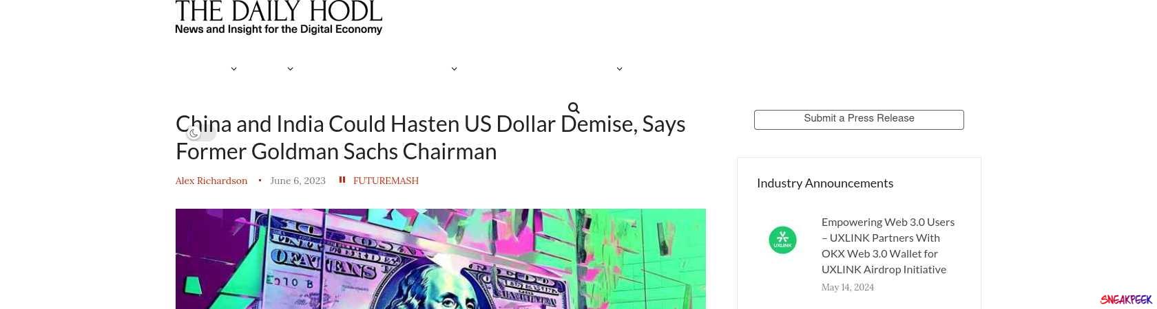 Read the full Article:  ⭲ China and India Could Hasten US Dollar Demise, Says Former Goldman Sachs Chairman