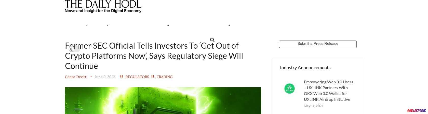 Read the full Article:  ⭲ Former SEC Official Tells Investors To ‘Get Out of Crypto Platforms Now’, Says Regulatory Siege Will Continue