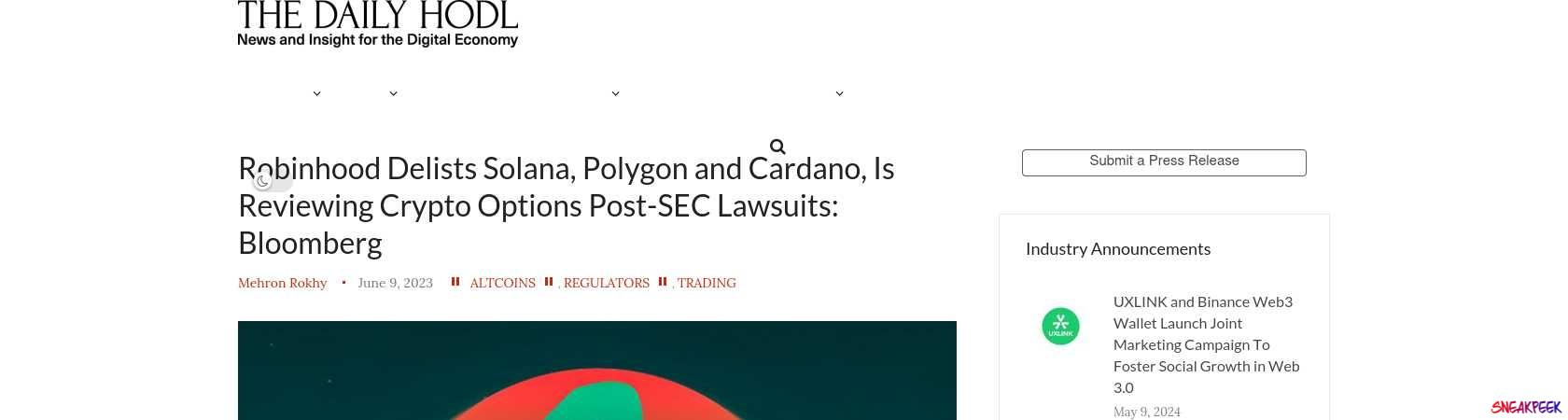 Read the full Article:  ⭲ Robinhood Delists Solana, Polygon and Cardano, Is Reviewing Crypto Options Post-SEC Lawsuits: Bloomberg