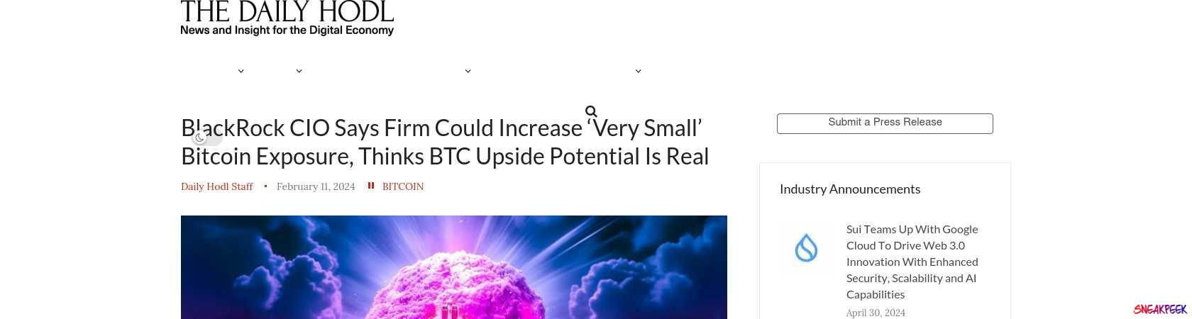 Read the full Article:  ⭲ BlackRock CIO Says Firm Could Increase ‘Very Small’ Bitcoin Exposure, Thinks BTC Upside Potential Is Real