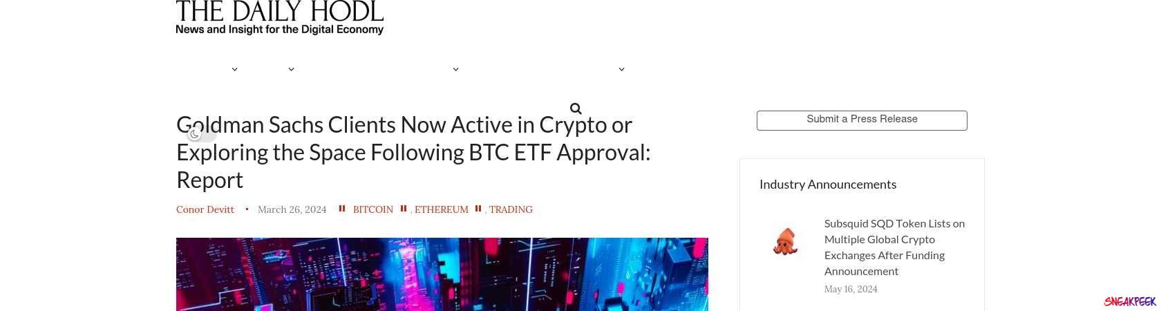 Read the full Article:  ⭲ Goldman Sachs Clients Now Active in Crypto or Exploring the Space Following BTC ETF Approval: Report