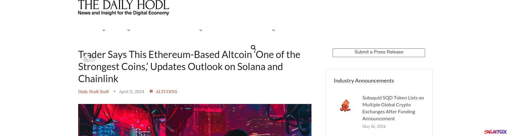 Read the full Article:  ⭲ Trader Says This Ethereum-Based Altcoin ‘One of the Strongest Coins,’ Updates Outlook on Solana and Chainlink