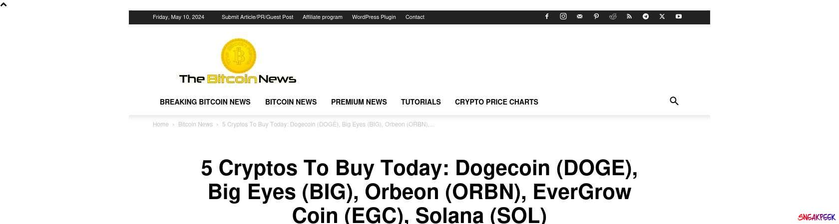 Read the full Article:  ⭲ 5 Cryptos To Buy Today: Dogecoin (DOGE), Big Eyes (BIG), Orbeon (ORBN), EverGrow Coin (EGC), Solana (SOL)