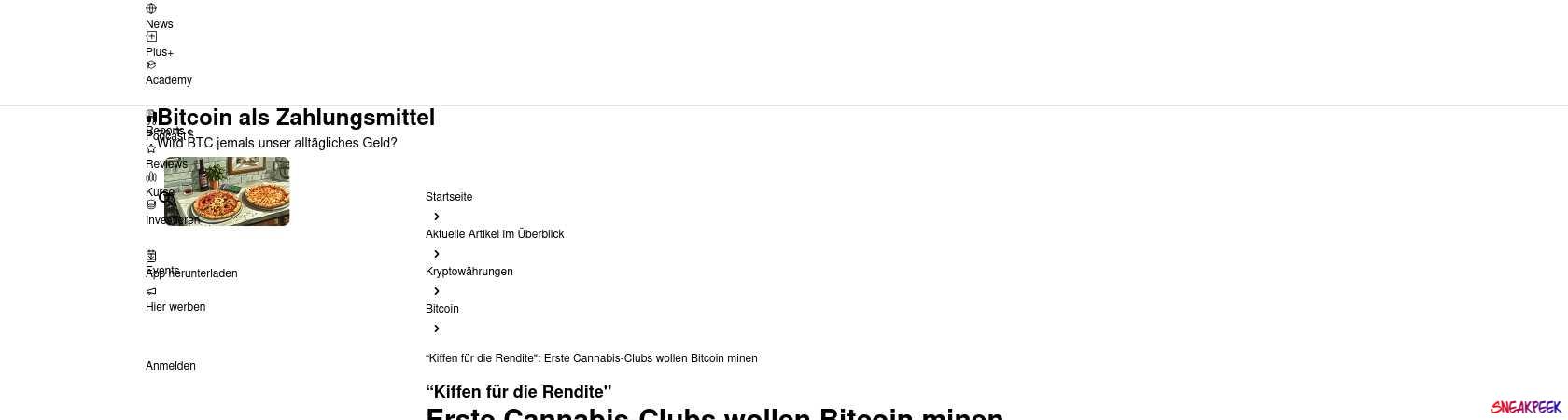 Read the full Article:  ⭲ “Kiffen für die Rendite": Erste Cannabis-Clubs wollen Bitcoin minen