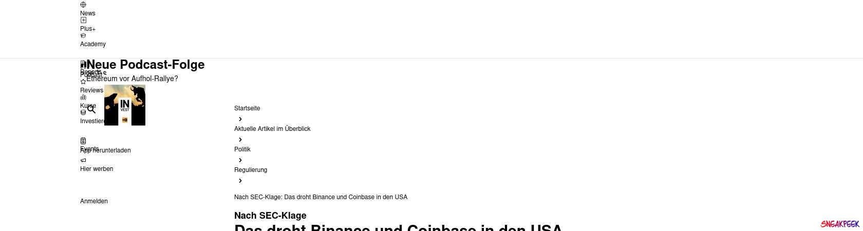 Read the full Article:  ⭲ Nach SEC-Klage: Das droht Binance und Coinbase in den USA
